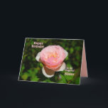 Pink Rose Happy Birthday to Sister Card<br><div class="desc">The text of the card, which you can change and personalise. "A sister is like a rose ~ Beautiful, but watch out for the thorns! Just kidding about the thorns! Much love on your birthday!" Here is the template version of this card with slightly smaller font size on the inside...</div>