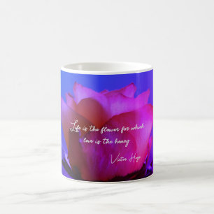 Pink Rose Life and Love Quote Coffee Mug