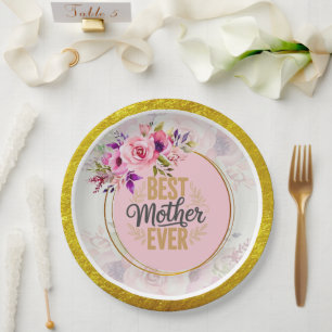Pink Rose Mother’s Day I Best Mother Ever Paper Plate