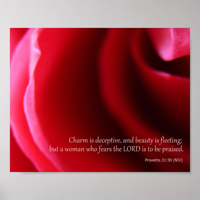 Pink Rose Photography Proverbs 31:30 Poster Print (Front)