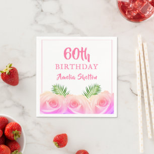 Pink Roses Floral 60th Birthday Party Napkin