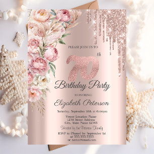 Pink Roses Glitter Drips Rose Gold 70th Birthday Invitation