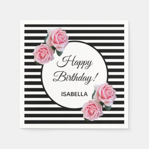 Pink roses on black white stripes Happy Birthday Napkin