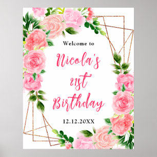 Pink Roses with Foliage Birthday Welcome Poster