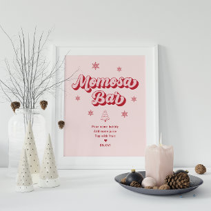 Pink Santa Baby Christmas Baby Shower Momosa bar  Poster