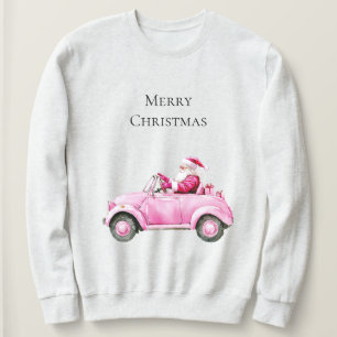 Pink Santa Car Christmas   Sweatshirt