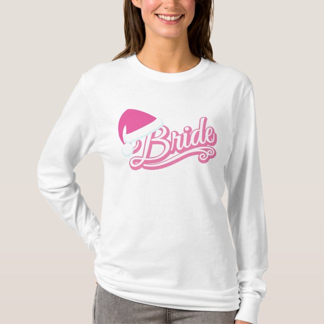 Pink Santa Hat Bride Long Sleeve T-shirt white (Front)