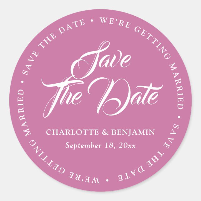 Pink Script Typography Wedding Save The Date Classic Round Sticker (Front)