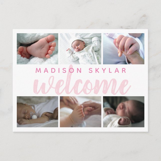 Pink Script Typography Welcome 6 Photo Collage Announcement Postcard (Front)