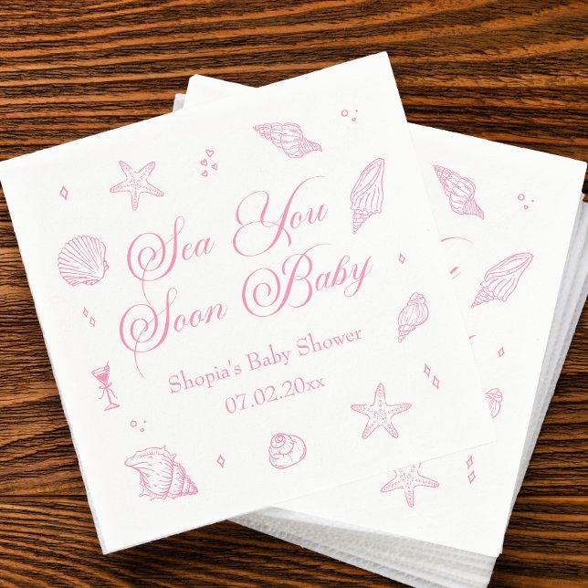 Pink Sea You Soon Coastal Baby Shower  Napkin (Creator Uploaded)