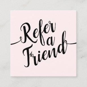 Pink Signature Script  Customer Referral Card