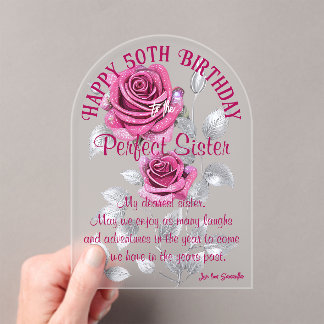 Pink Silver Roses Perfect Sister Acrylic Birthday Invitations
