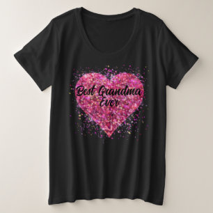 Pink sparking glitter heart best Grandma ever Plus Size T-Shirt