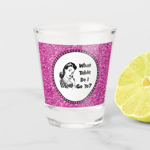 Pink Sparkle Glitter What Table Do I Go To? Bunco  Shot Glass