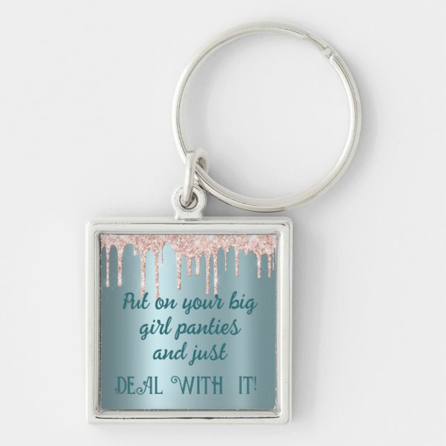 Pink Sparkle/Teal-Big Girl Panties-Deal With It!   Key Ring (Front)