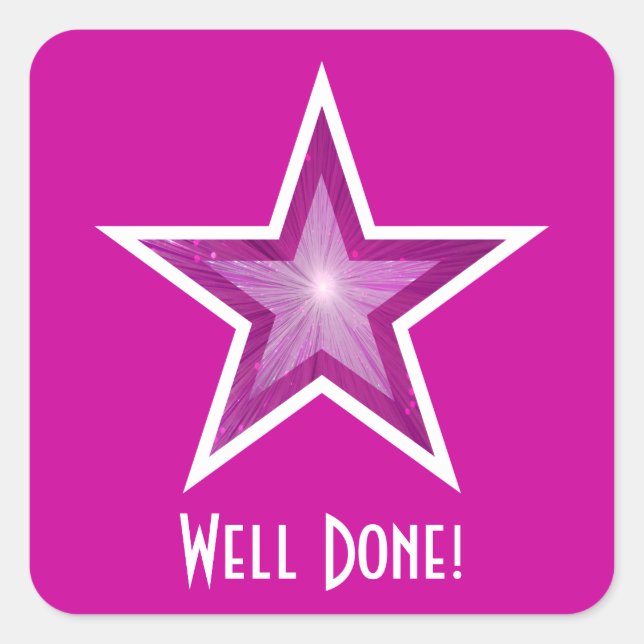 Pink Star 'Well Done!' square sticker pink (Front)