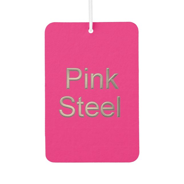 Pink Steel fuchsia car air freshener (Front)