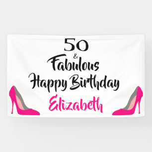 Pink Stiletto 50 and Fabulous 50th Birthday Banner
