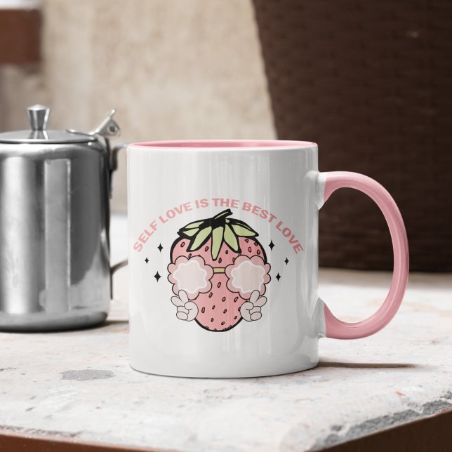 Pink Strawberry Self Love Is The Best Love Single Mug (Creator Uploaded)