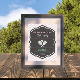 Pink Stripe Grab a Paddle Pickleball Party Sign