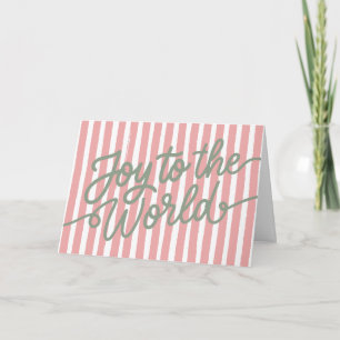 Pink Striped Joy To The World Holiday Card