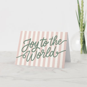 Pink Striped Joy To The World Holiday Card