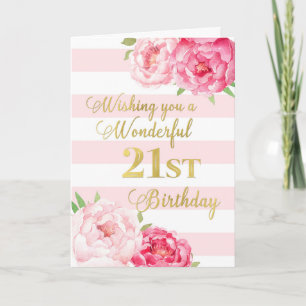 Pink Stripes and Flowers Happy 21st Birthday Card