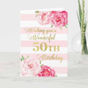 Pink Stripes and Flowers Happy 50th Birthday Card