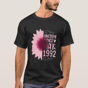 Pink Sunflower Awesome Since May 1992 Birthday 30  T-Shirt