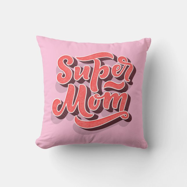 Pink Super Mum Pillow for Mother's Day (Front)