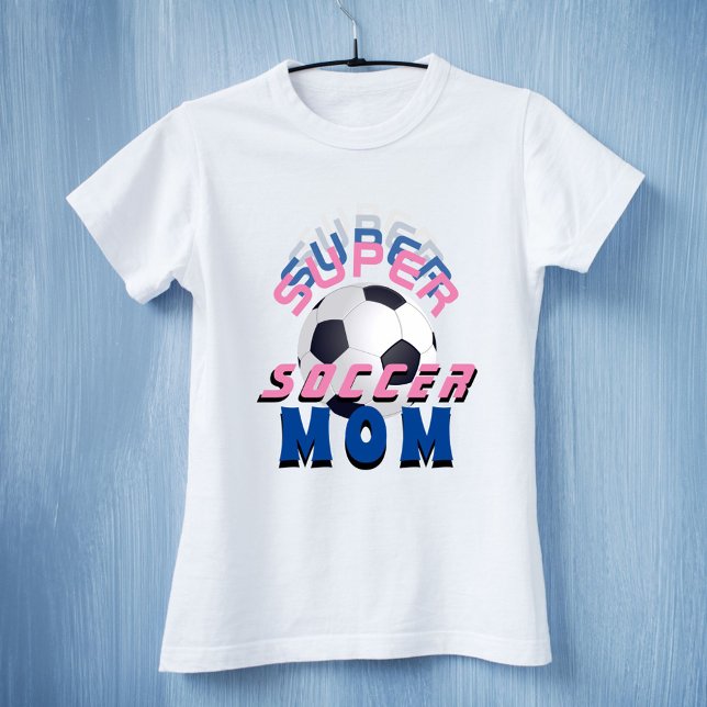 Pink Super Soccer Mum Sport Mother Mother`s Day T-Shirt (Creator Uploaded)