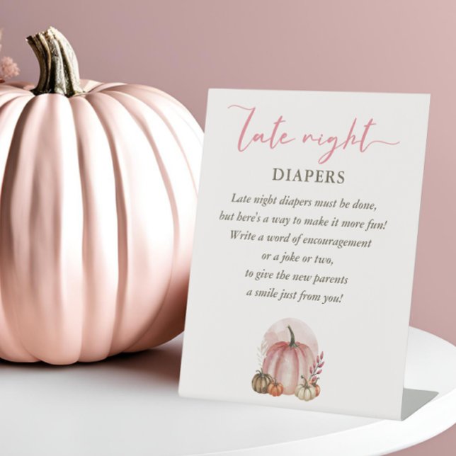 Pink Sweet Pumpkin Baby Shower Late Night Diapers Pedestal Sign (Creator Uploaded)