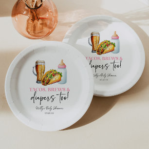 Pink Tacos Brews and Diapers Too! Baby Shower Paper Plate