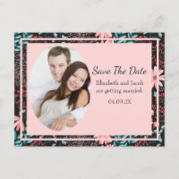 Pink & Teal Dark Floral Photo Save the Date