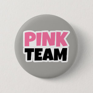 Pink Team 6 Cm Round Badge