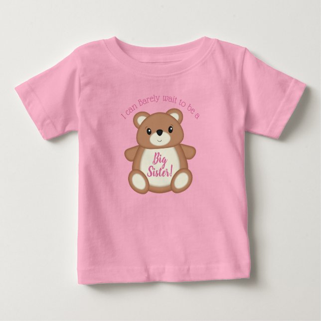 Pink Teddy Bear Baby Shower Big Sister T-Shirt (Front)