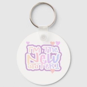 Pink Text I'm the New Sister Key Ring