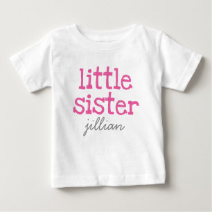 Pink Text Little Sister Add a Name Baby T-Shirt