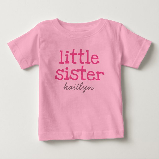 Pink Text Little Sister Add a Name T-shirt (Front)