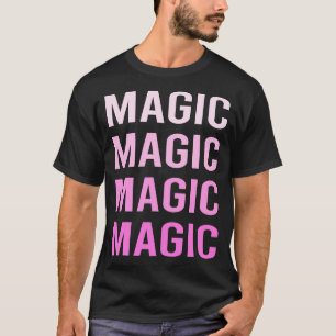 Pink Text Magic T-Shirt