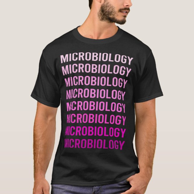 Pink Text Microbiology Microbiologist T-Shirt (Front)