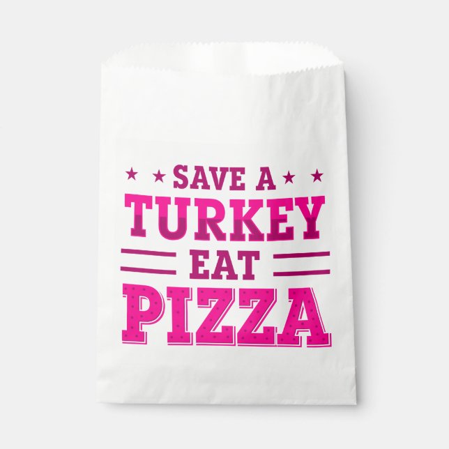 pink thanksgiving save turkey pizza  favour bags (Front)