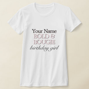 Pink Tiffany Theme Bold & Bougie Birthday Girl T-Shirt