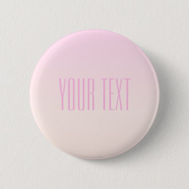 Pink to Peach Sunset Ombre with Customisable Text 6 Cm Round Badge (Front)