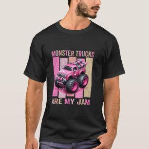 Pink Toddler Girl Monster Trucks Are My Jam Girls T-Shirt