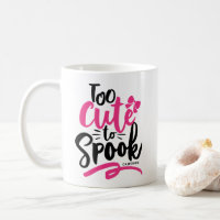 Pink Too Cute To Spook Lettering Halloween
