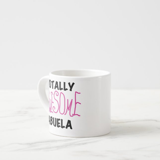 Pink Totally Awesome Abuela Gifts Espresso Cup (Front Left)