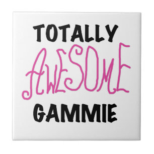 Pink Totally Awesome Gammie Gifts Tile