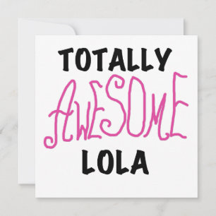 Pink Totally Awesome Lola T-shirts and Gifts