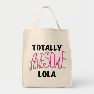 Pink Totally Awesome Lola T-shirts and Gifts Tote Bag